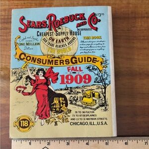 SEARS ROEBUCK AND CO. CONSUMERS GUIDE FALL 1909